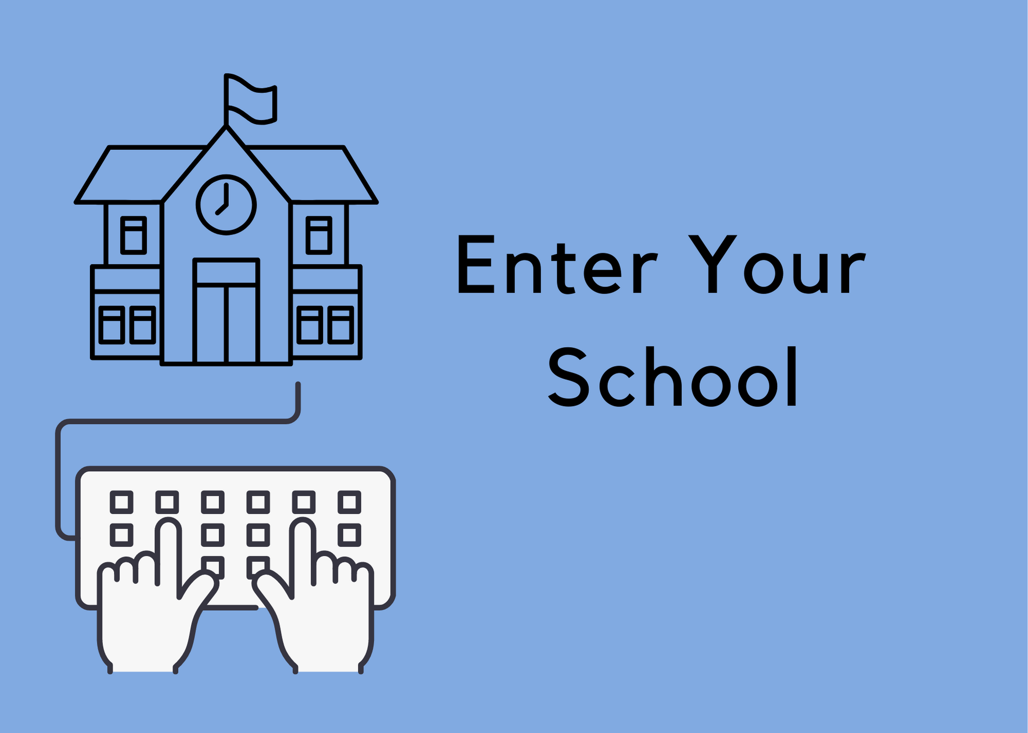 Enter Participating School